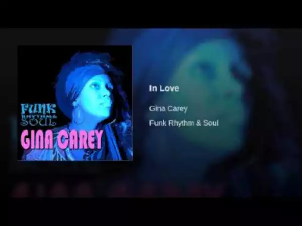 Gina Carey - In Love